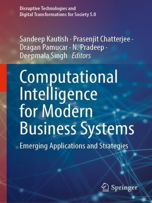 cover image of Computational Intelligence for Modern Business Systems